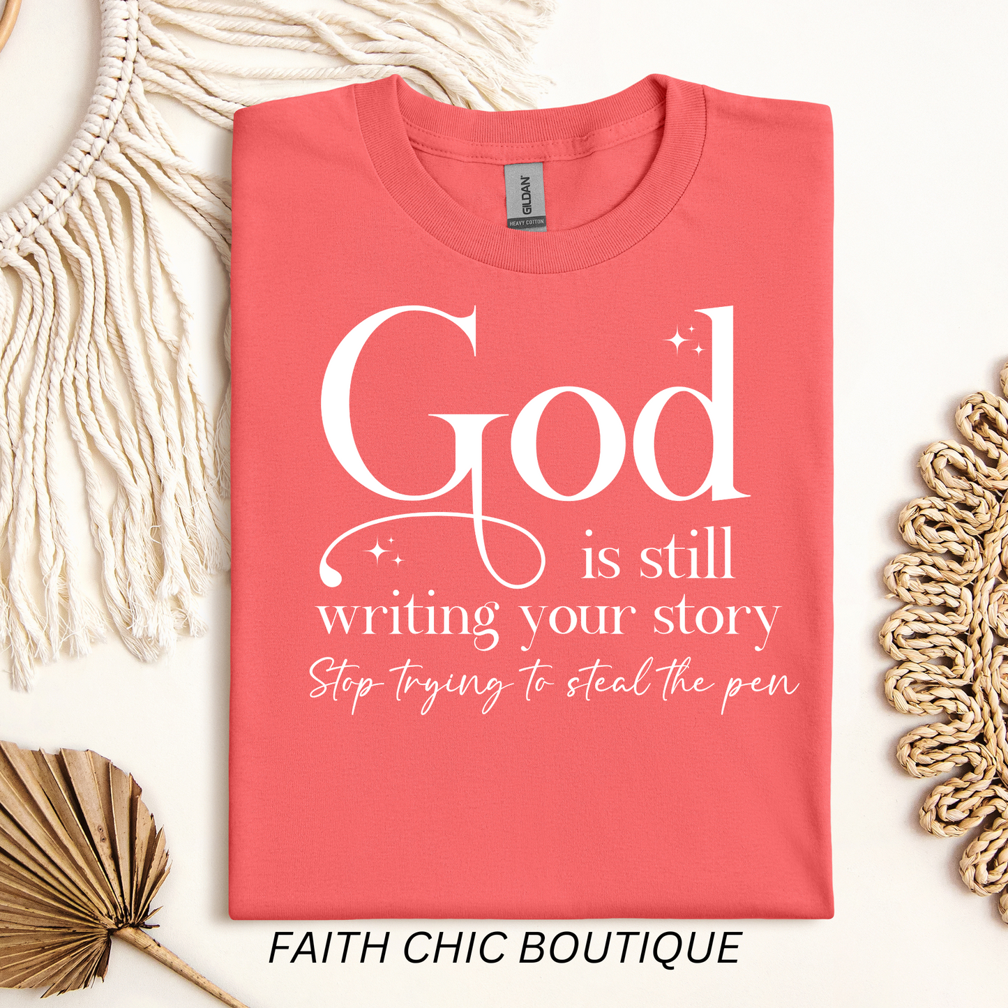 God is Still Writing Your Story Short Sleeve T-Shirt